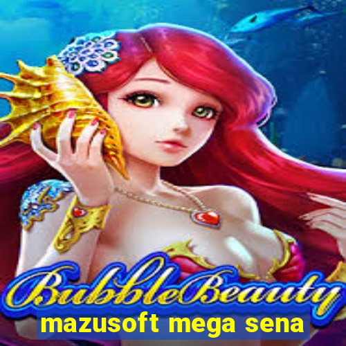 mazusoft mega sena